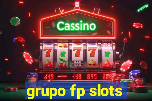 grupo fp slots